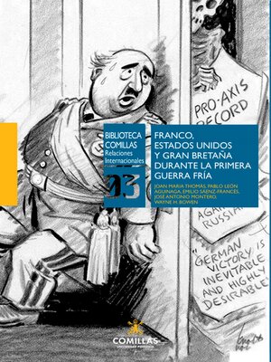 cover image of Franco, Estados Unidos y Gran Bretaña durante la Primera Guerra Fría